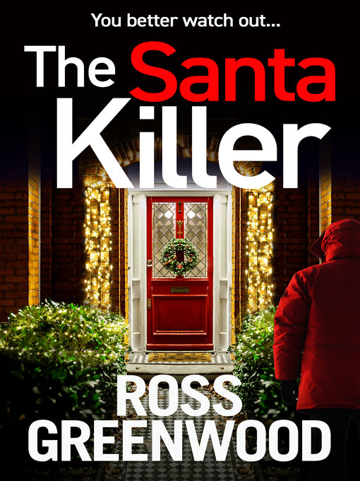 Title details for The Santa Killer by Ross Greenwood - Wait list